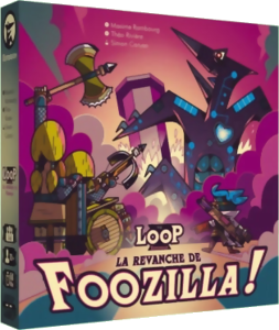 The Loop - La Revanche de Foozilla !