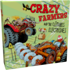 Crazy Farmers And The Clôtures Électriques