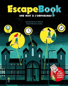 Escape Book - Une Nuit À L'orphelinat