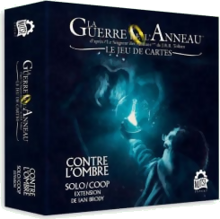 La Guerre De L'Anneau - Contre l'Ombre