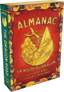 Almanac : La Route Du Dragon