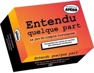 Petit apéro - Entendu quelque part