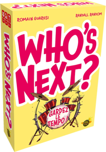 Who's Next ?