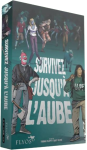 Survivez Jusqu'à L'aube