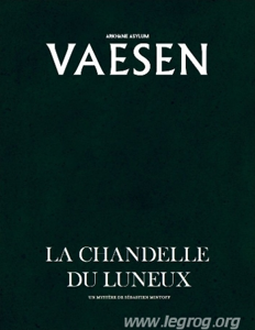 Vaesen - La chandelle du Luneux