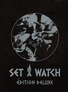 Set A Watch - Édition Deluxe