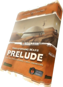 Terraforming Mars - Prelude